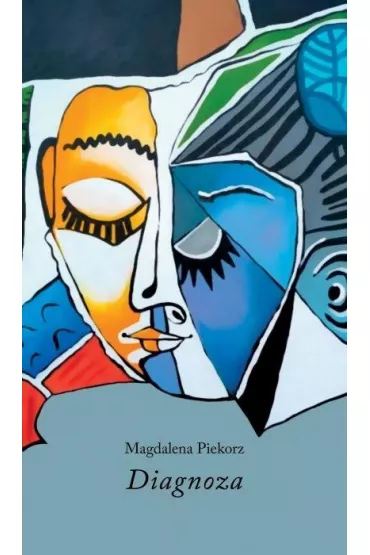 Diagnoza - Magdalena Piekorz
