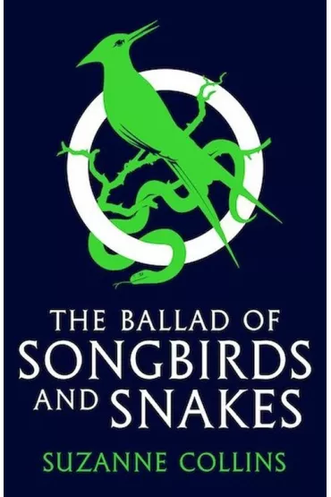 The Ballad of Songbirds and Snakes wer. angielska - Suzanne Collins