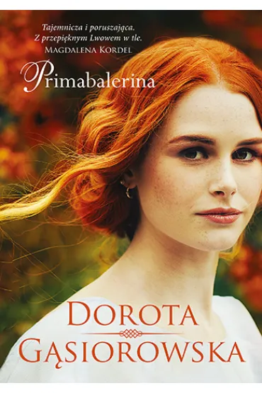 Primabalerina - Dorota G�siorowska