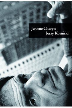 Jerzy Kosiski Jerome Charyn