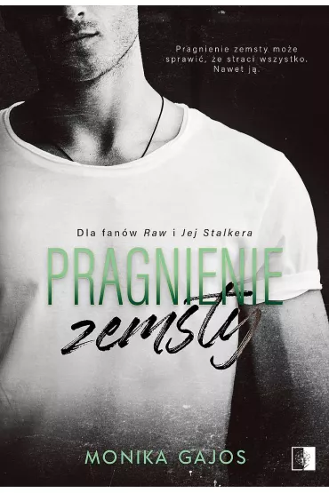 Pragnienie zemsty - Monika Gajos