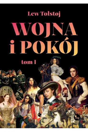 Wojna i pok�j. Tom 1 - Lew To�stoj