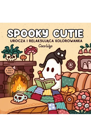 Spooky Cutie. Urocza i relaksuj�ca kolorowanka - Coco Wyo