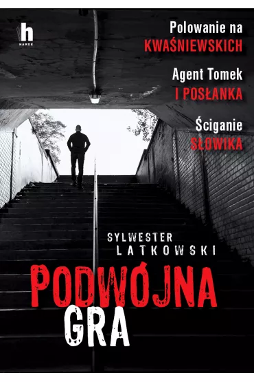 Podw�jna Gra - Sylwester Latkowski