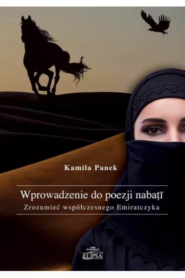 Wprowadzenie do poezji nabati - Kamila  Panek