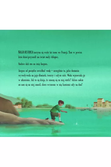 Podwodny �wiat. Opowie�� o Jacques`u Cousteau - Jennifer Berne