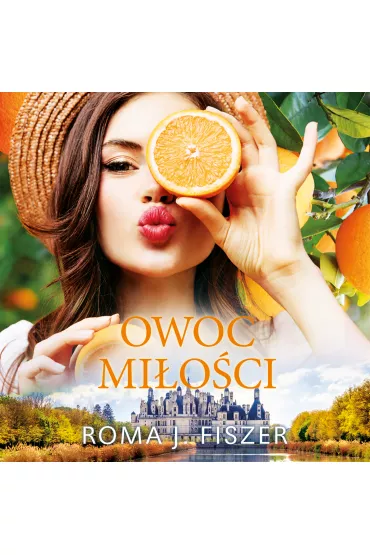 Audiobook Owoc mi�o�ci mp3 - Roma J. Fiszer