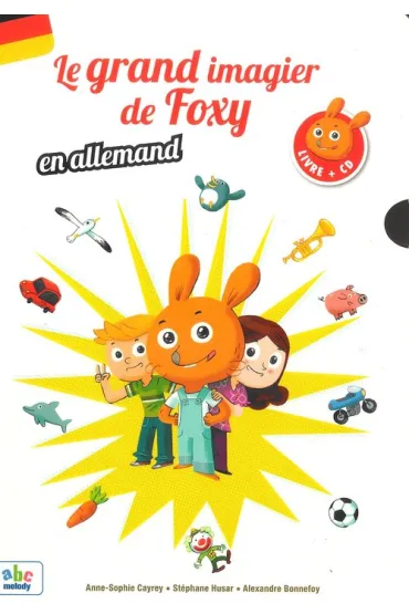 Grand imagier de Foxy en allemand ksi��ka + CD - Bonnefoy Alexandre, Cayrey Anne-Sophie, Husar Stephane