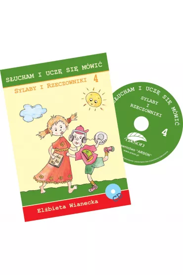 Sylaby i rzeczowniki. S�ucham i ucz� si� m�wi�. Cz�� 4 + CD - El�bieta Wianecka
