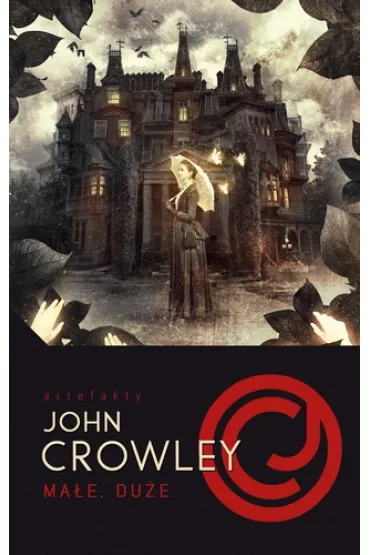 Ma�e, du�e - John Crowley