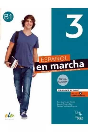 Espanol en marcha. Nueva edicion 3. Libro del alumno - Carmen Sardinero Francos, Francisca Castro Viudez, Ignacio Rodero Diez, Pilar Diaz Ballesteros