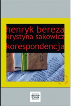 eBook Henryk Bereza. Krystyna Sakowicz. Korespondencja mobi epub
