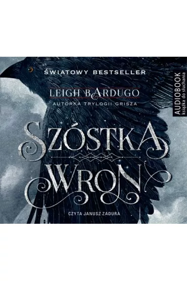 Audiobook Sz�stka wron. Tom 1 mp3 - Leigh Bardugo