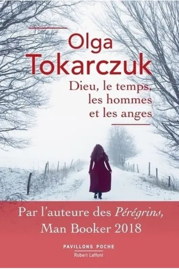 LF Tokarczuk. Dieu, le temps, les hommes et les anges /Prawiek i inne czasy/ /polonica/ - Olga Tokarczuk