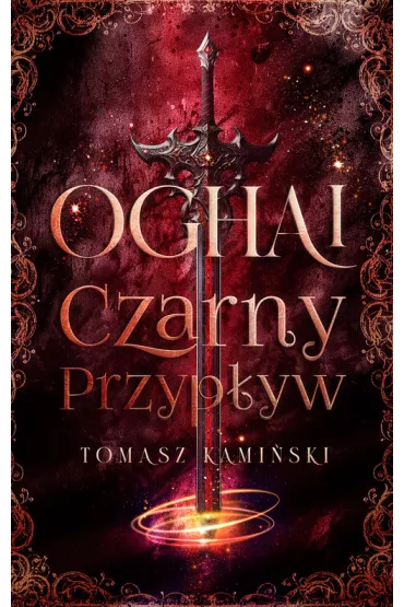 Oghai Czarny Przyp�yw - Tomasz Kami�ski