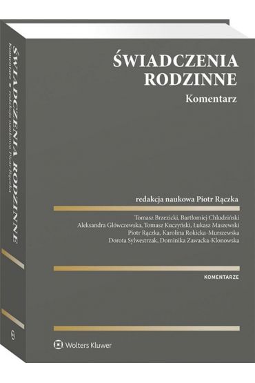 Świadczenia rodzinne. Komentarz