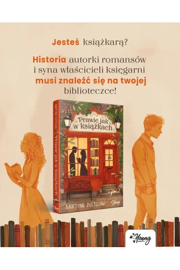 Prawie jak w ksi��kach - Martyna Pustelnik