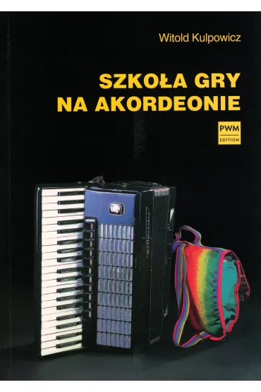 Szko�a gry na akordeonie - Witold Kulpowicz