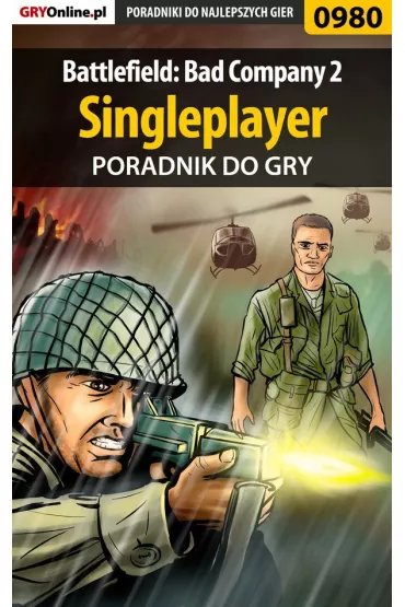 eBook Battlefield: Bad Company 2 - poradnik do gry. Singleplayer pdf epub - Przemys�aw Zam�cki