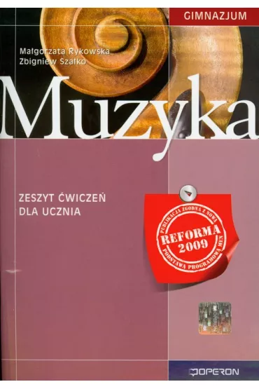 Muzyka Gim KL 1-3.�wiczenia - Ma�gorzata Rykowska, Zbigniew Sza�ko