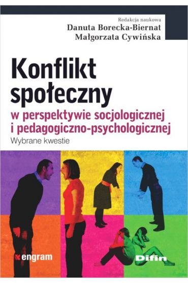 Konflikt społeczny w perspektywie socjologicznej i pedagogiczno-psychologicznej