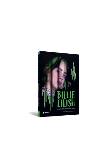 Billie Eilish. Jak buntowniczka zosta�a kr�low� alt popu. W 100% nieoficjalna biografia - Kevin  Pettman