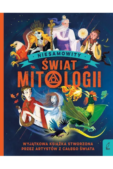 Niesamowity �wiat mitologii - Stella Caldwell