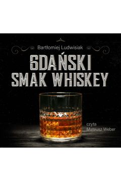 Audiobook Gdaski smak whiskey mp3