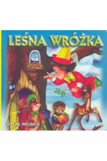 Le�na wr�ka - Rafa� Wejner