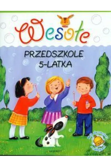 Weso�e przedszkole 5-latka - Agnieszka Bator