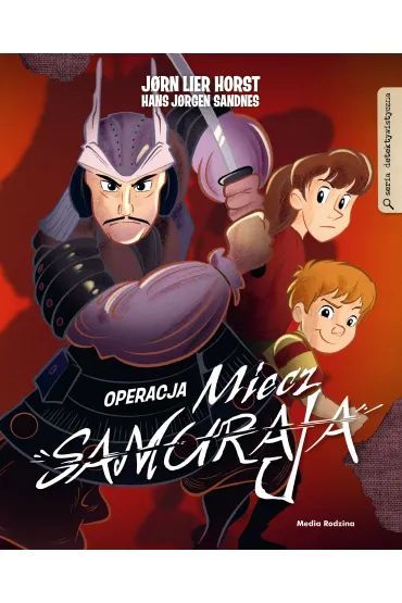 Operacja Miecz Samuraja - Jorn Lier Horst