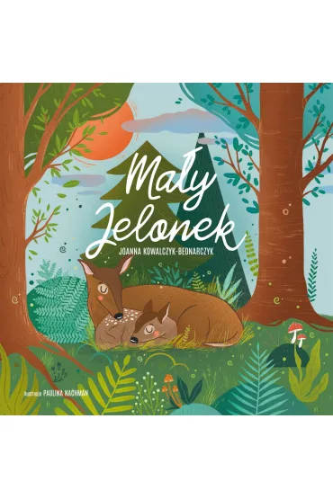 Ma�y jelonek - Joanna  Kowalczyk-Bednarczyk