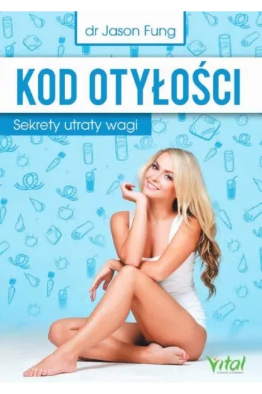 Kod oty�o�ci - Jason Fung