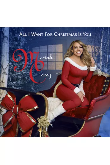 All I Want For Christmas Is You - Mariah Carey