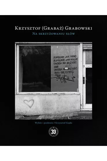Na skrzy�owaniu s��w - Krzysztof Grabowski Graba�