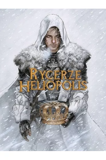 Albedo, Faza Bielenia. Rycerze Heliopolis. Tom 2 - Alejandro Jodorowsky