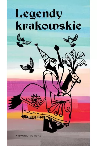 Legendy krakowskie wer. Polska - Anna Majorczyk