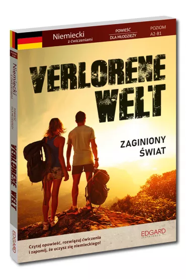 Niemiecki. Powie�� dla m�odzie�y Verlorene Welt. Zaginiony �wiat - Kevin Hadley, Piotr A Owsi�ski