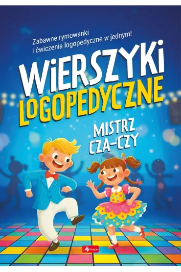 Wierszyki logopedyczne. Mistrz cza-czy. wierszyki logopedyczne