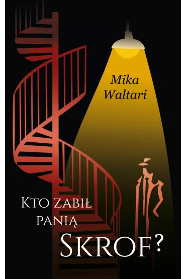 Kto zabi� pani� Skrof? Komisarz Palmu. Tom 1 - Mika Waltari