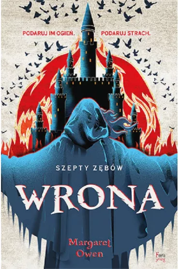Wrona. Szepty z�b�w. Tom 1 - Margaret Owen