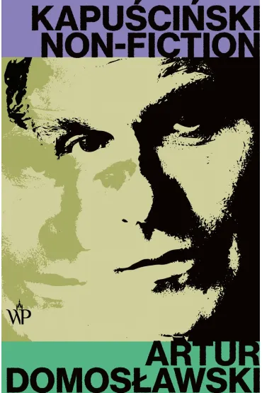 Kapu�ci�ski non-fiction - Artur Domos�awski