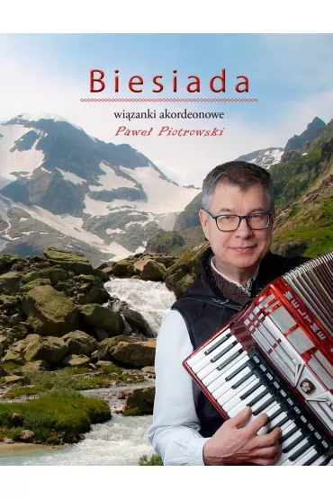 Biesiada. Wi�zanki akordeonowe (CD) - Pawe� Piotrowski