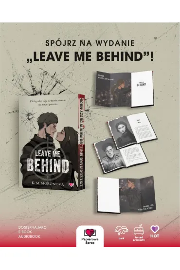 Leave Me Behind (barwione brzegi) - K. M. Moronova