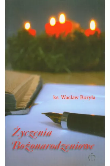 �yczenia Bo�onarodzeniowe - Wac�aw Bury�a