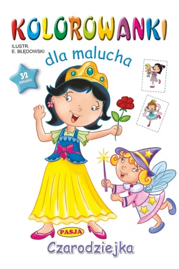 Czarodziejka. Kolorowanki dla malucha - Ernest B��dowski