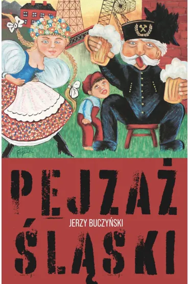 Pejza� �l�ski - Jerzy Buczy�ski