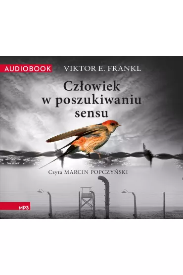 Audiobook Czowiek w poszukiwaniu sensu mp3 - Viktor Emil Frankl