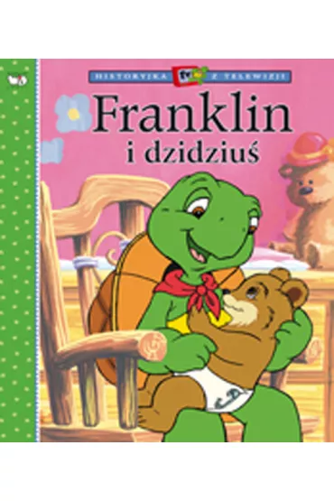 Franklin i dzidziu� - Paulette Bourgeois