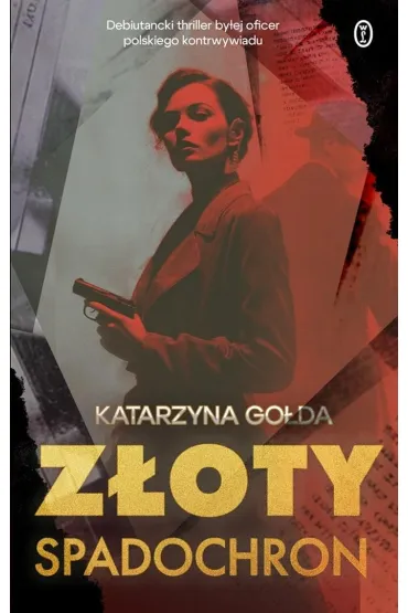 Z�oty spadochron - Katarzyna  Go�da